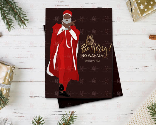No Wahala Christmas Card Chritsmas Card